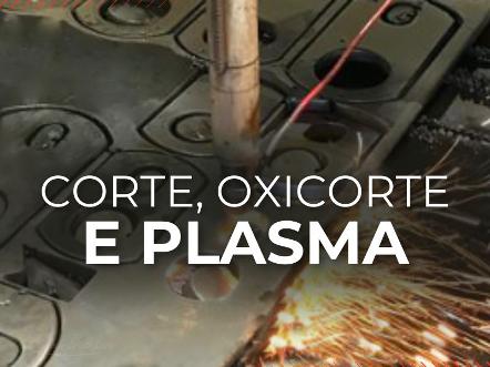 Corte Plasma e Oxicorte